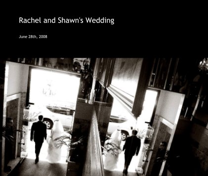 Rachel and Shawn's Wedding book cover