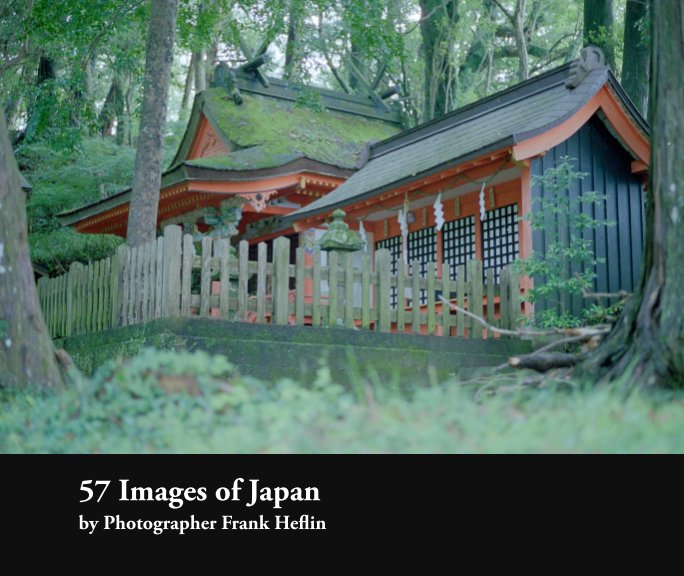 View 57 Images of Japan by Frank Heflin