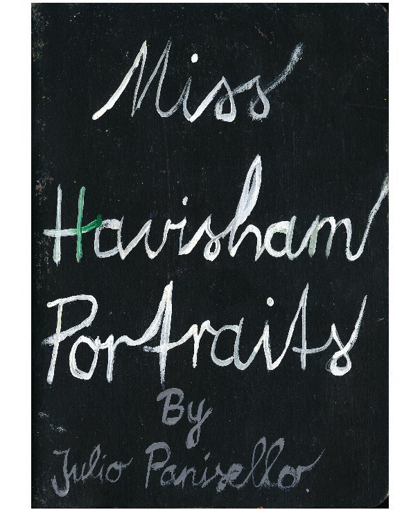 View Miss Havisham Portraits by Julio Panisello