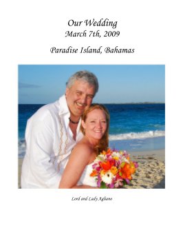 Our Wedding March 7th, 2009 book cover