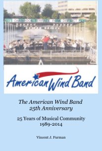 The American Wind Band 25th Anniversary book cover