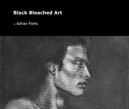 Black Bleached Art book cover