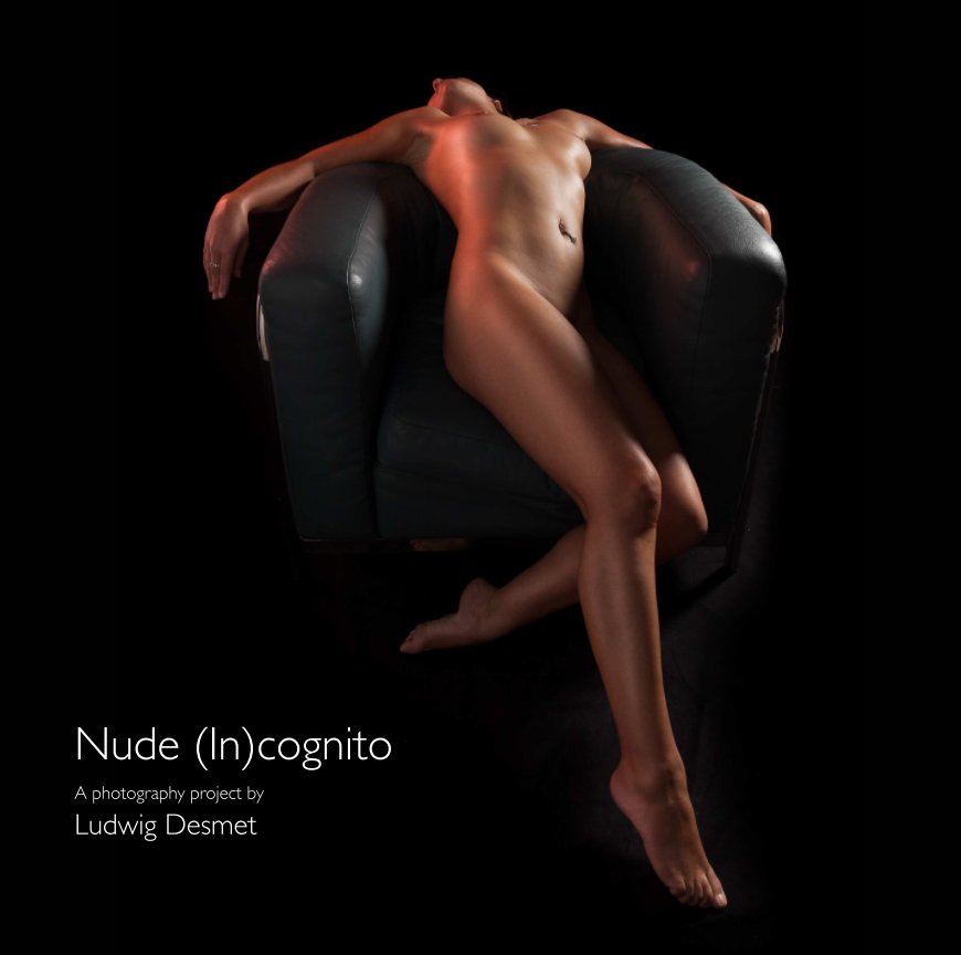 View Nude (In)cognito by Ludwig Desmet