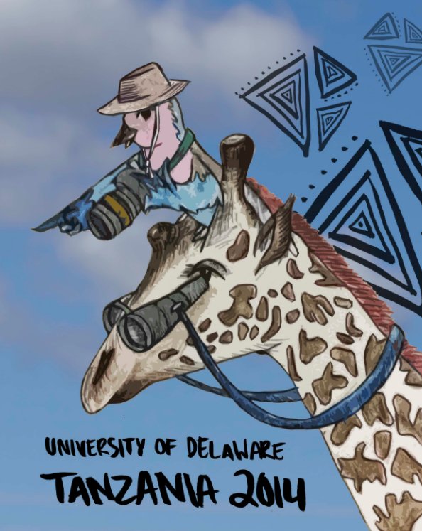 View University of Delaware Tanzania 2014 by Lindsay Yeager