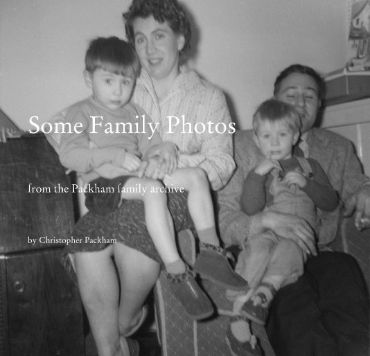 Ver Some Family Photos por Christopher Packham
