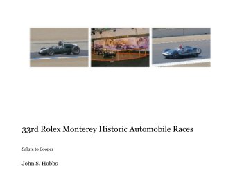 33rd Rolex Monterey Historic Automobile Races book cover