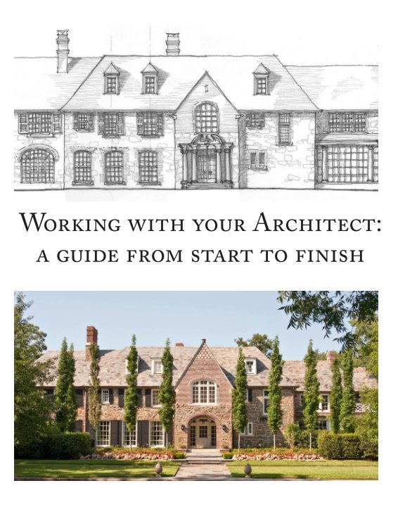 View Working With Your Architect by Wilson Fuqua