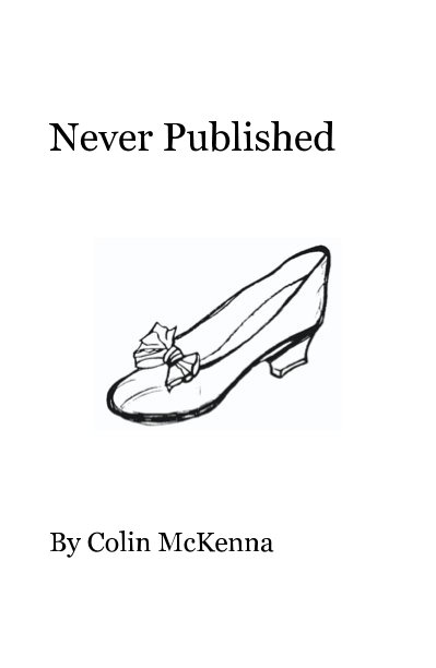 View Never Published by Colin McKenna