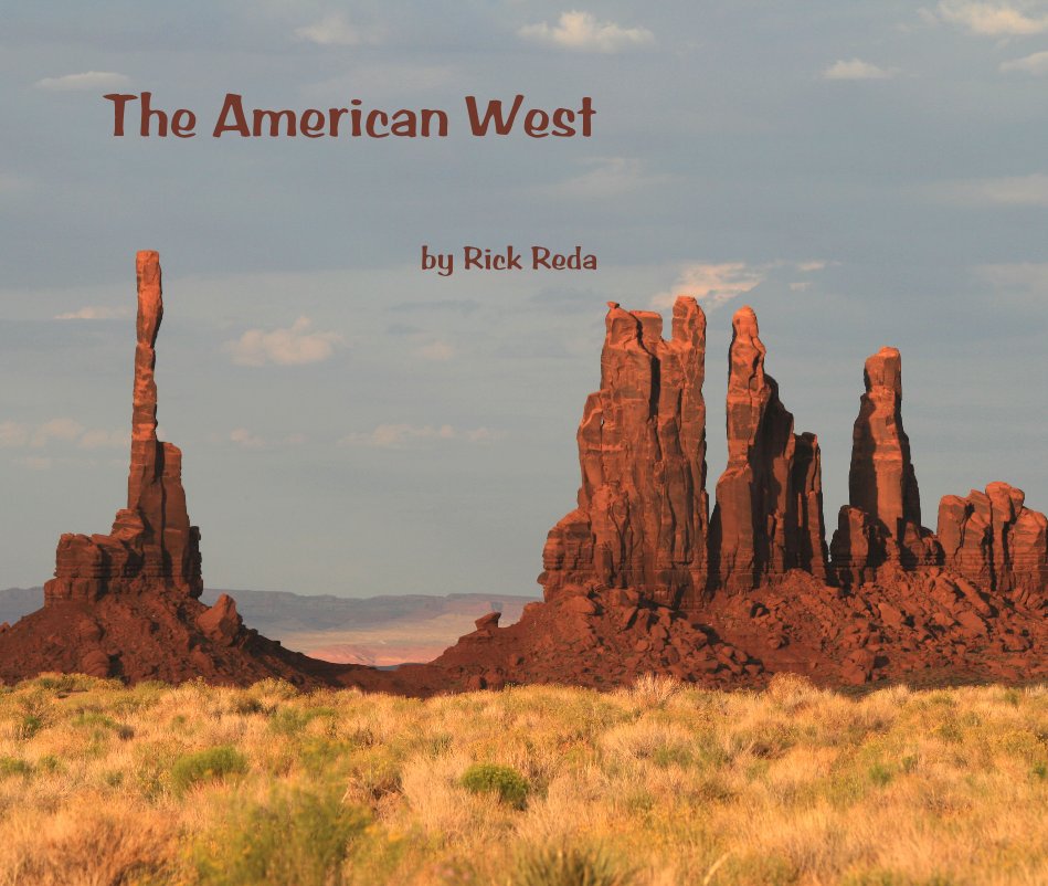 Visualizza The American West di Rick Reda