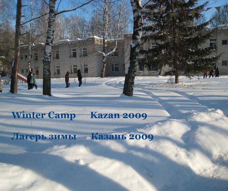 View Winter Camp Kazan 2009 ÐÐ°Ð³ÐµÑÑ Ð·Ð¸Ð¼Ñ ÐÐ°Ð·Ð°Ð½Ñ 2009 by anne.agovino