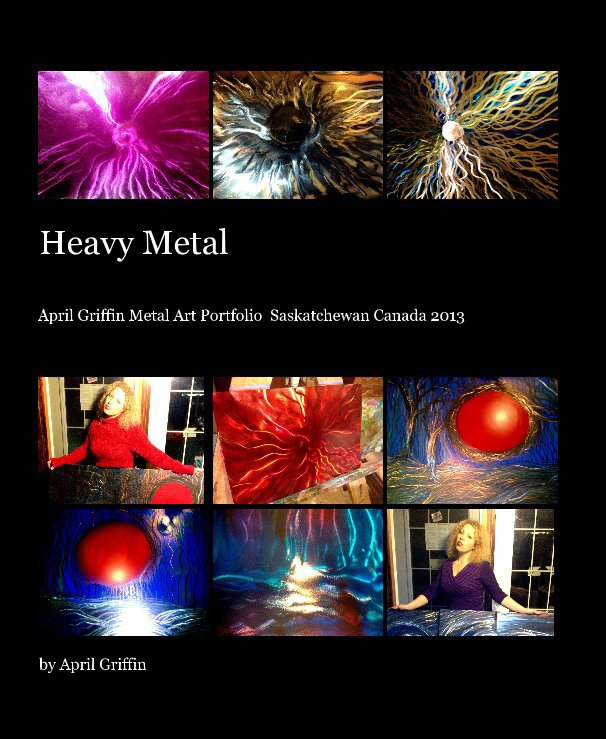 View Heavy Metal by April Griffin