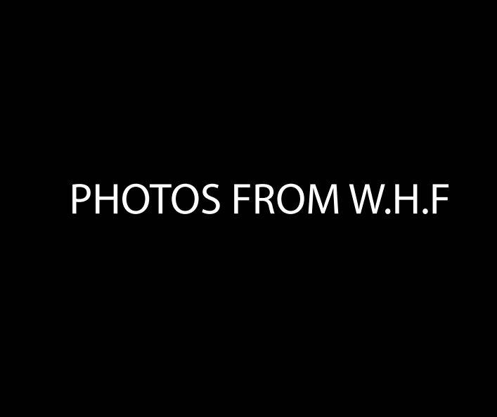 Ver W.H.F por SANDEEWPHOTOGRAPHY