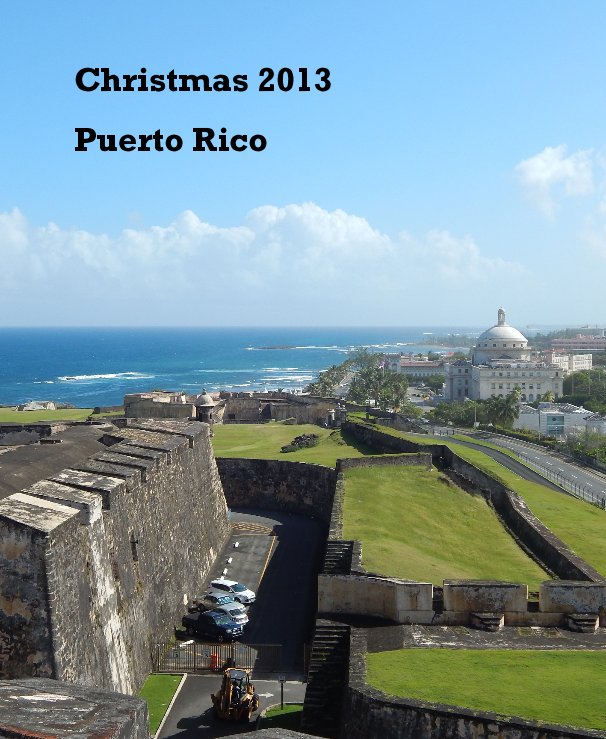 Ver Christmas 2013 Puerto Rico por Paul Cerny