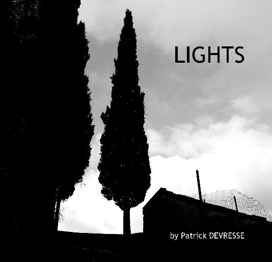View LIGHTS by Patrick DEVRESSE