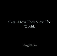 Cats--How They View The World. book cover