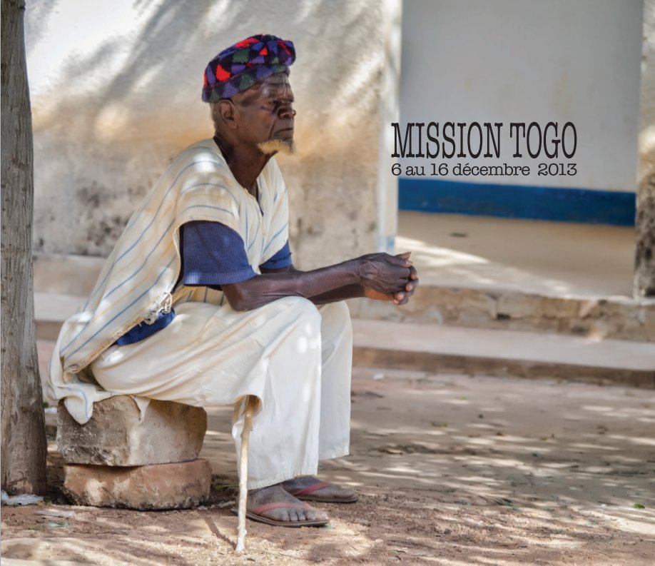 View Mission Togo by Claude Wauthier