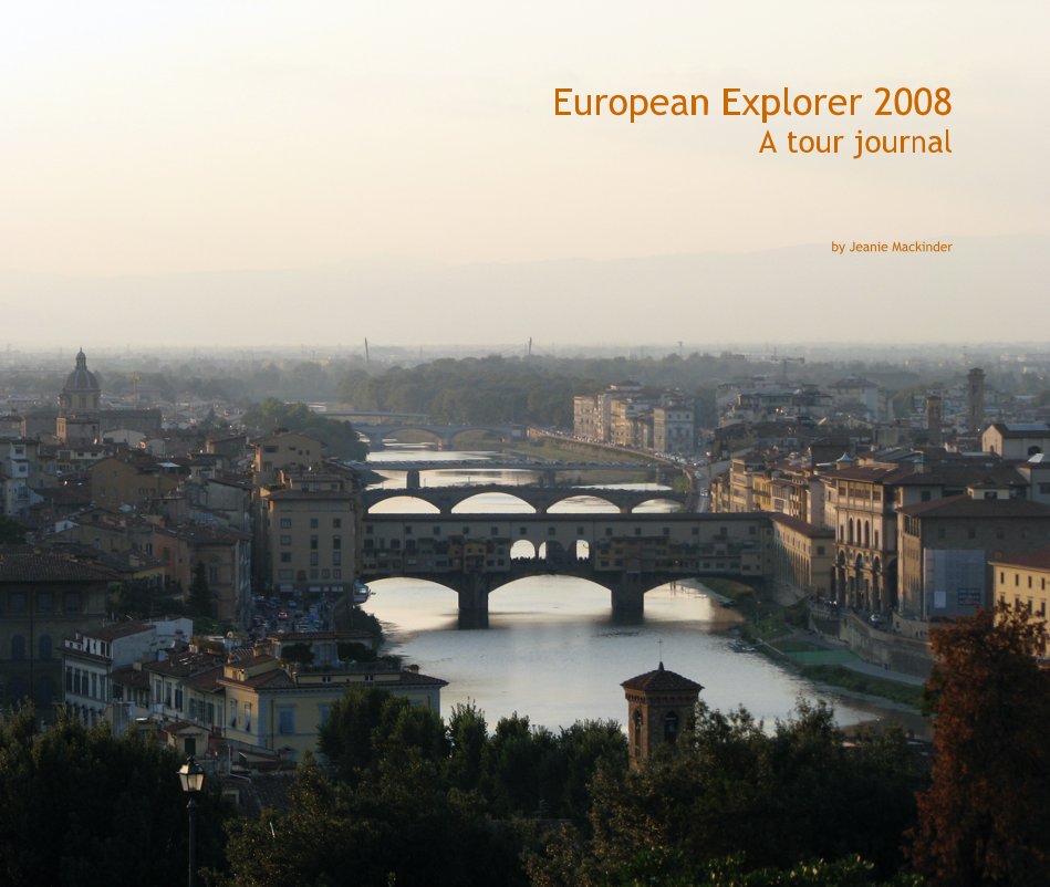 View European Explorer 2008 by Jeanie Mackinder