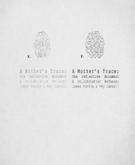 A Mother's Trace: the reflective document book cover