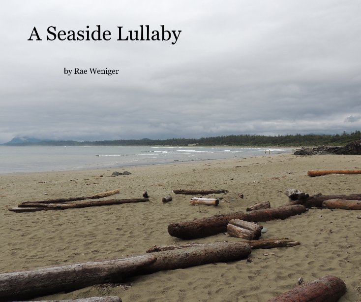 View A Seaside Lullaby by Rae Weniger