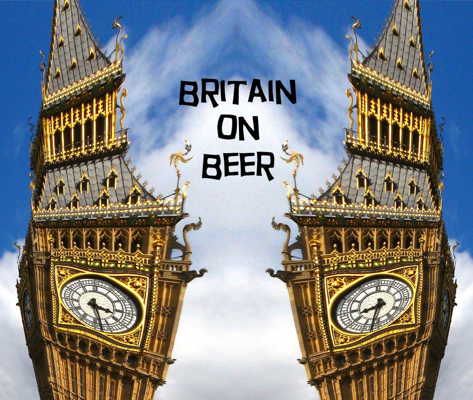 View Britain on Beer by Kenneth Oakes