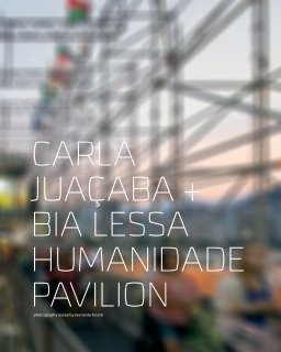 carla juaçaba - humanidad pavilion book cover
