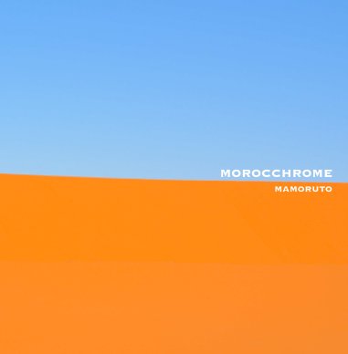 MOROCCHROME book cover