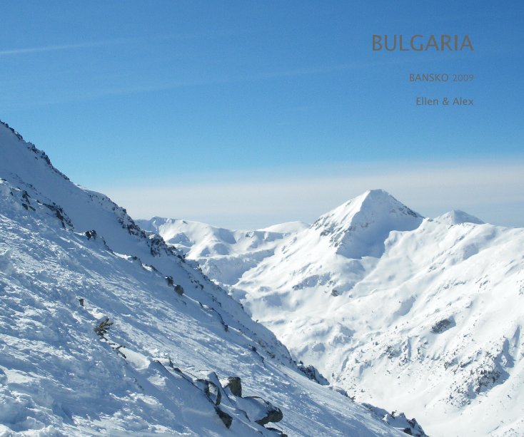 View BULGARIA by Ellen & Alex Harrison