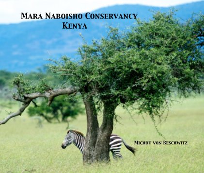 Mara Naboisho Conservancy Kenya book cover