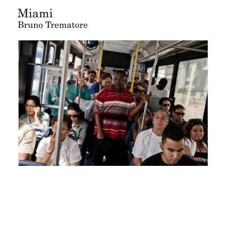 Visualizza Miami di Bruno Trematore