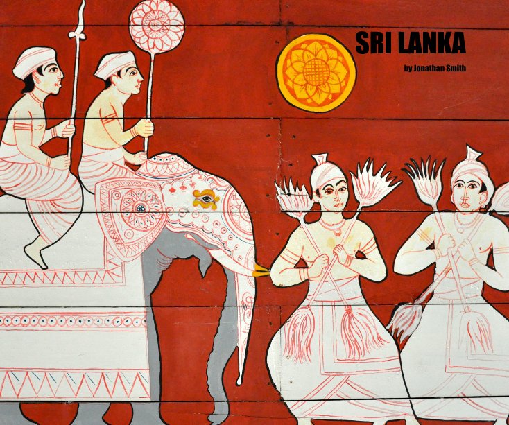 View SRI LANKA by Jonathan Smith