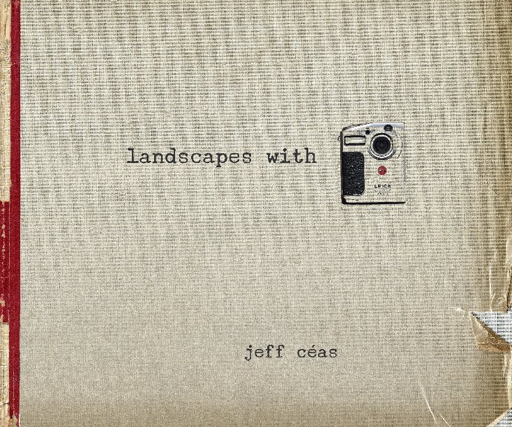 Ver landscapes with leica por jeff ceas