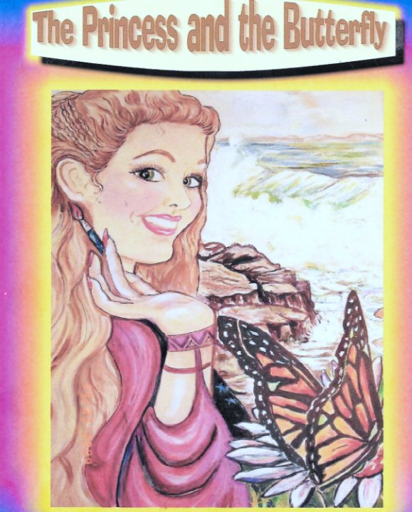 View The Princess and the Butterfly by Gene and Yvonne Simia