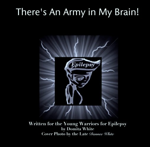 Ver There's An Army in My Brain! por Domita White