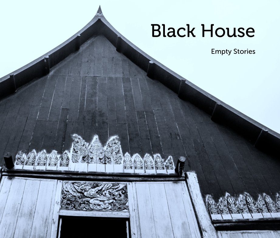 Visualizza Black House

                                                                  Empty Stories di Empty Stories
