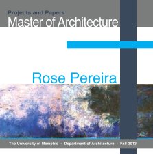 Rose Pereira - M.Arch - Fall 13 book cover