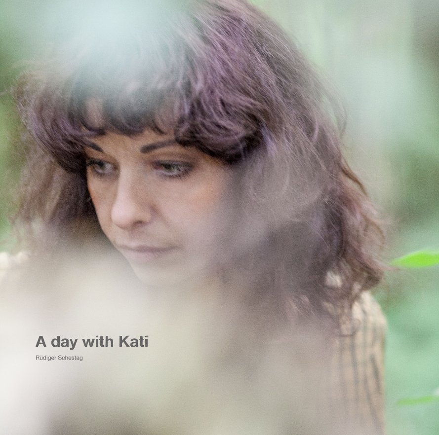 View A day with Kati by Rüdiger Schestag