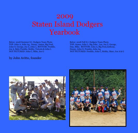 View 2009 Staten Island Dodgers Yearbook by John Avitto, founder