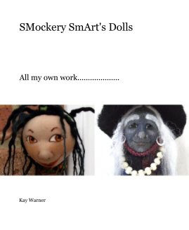 SMockery SmArt's Dolls book cover