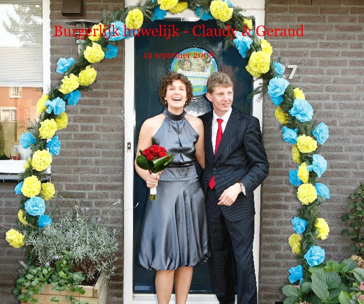 View Burgerlijk huwelijk - Claudy & Geraud by Hans Timmermans