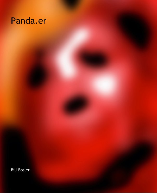 View Panda.er by Bill Bosler