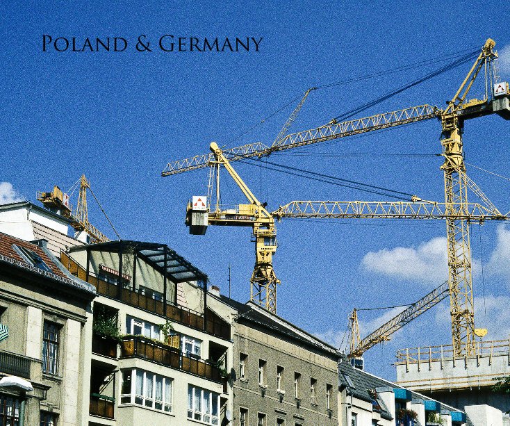 View Poland & Germany by Victor Bloomfield