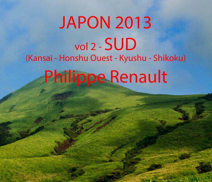 Ver JAPON 2013 por Philippe RENAULT