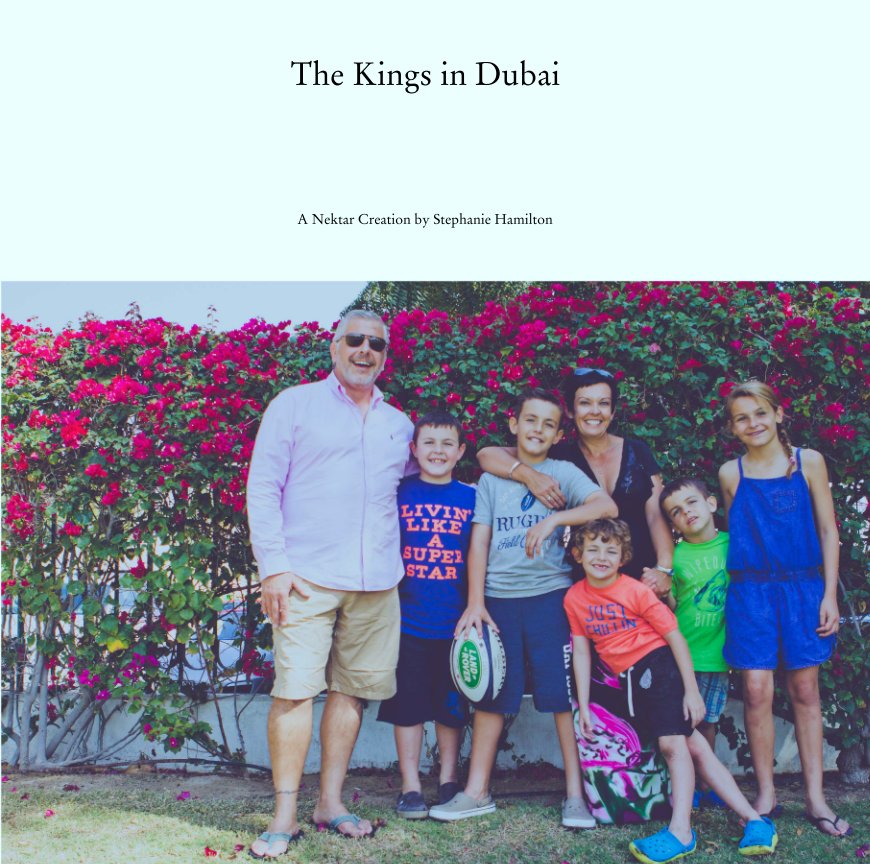 View The Kings in Dubai by A Nektar Creation by Stephanie Hamilton