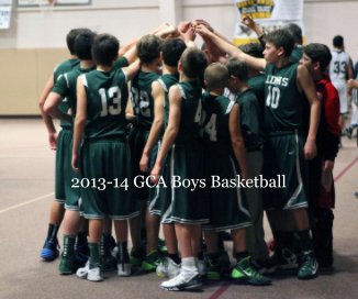 2013-14 GCA Boys Basketball book cover