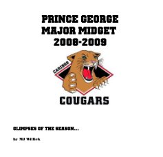 prince george major midget 2008-2009 book cover