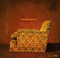 Vintage Inspired Photography by Thomas E.Brown book cover