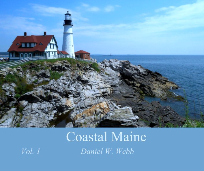 Ver Coastal Maine por Vol. 1                    Daniel W. Webb