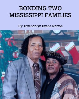 Bonding Two Mississippi Families book cover