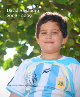David Alejandro 2008 - 2009 book cover