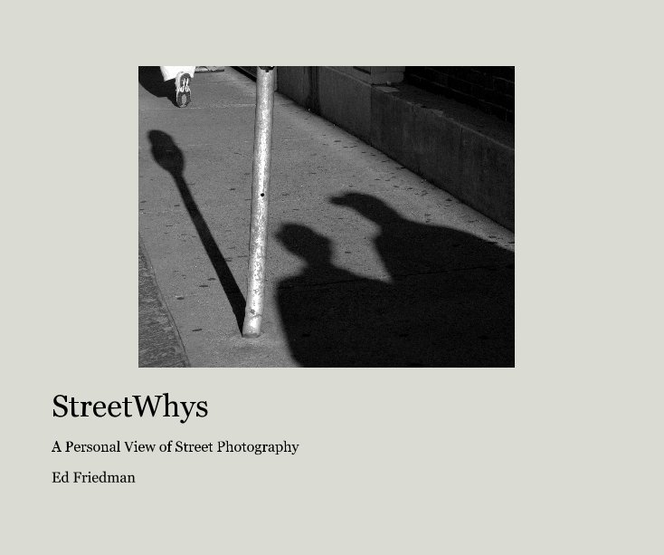 Ver StreetWhys por Ed Friedman